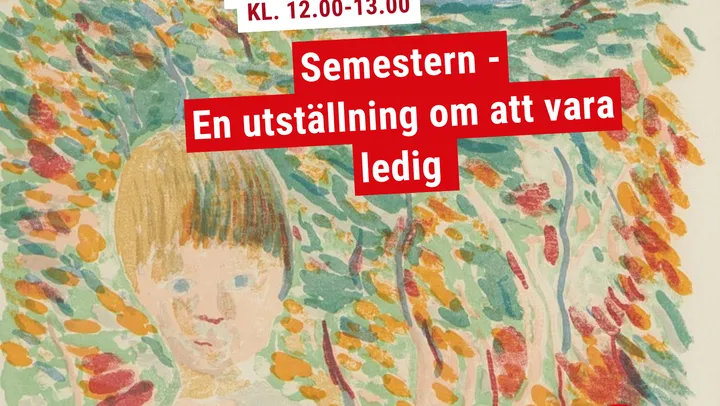 Semestern - En utställning om att vara ledig – Norrtälje