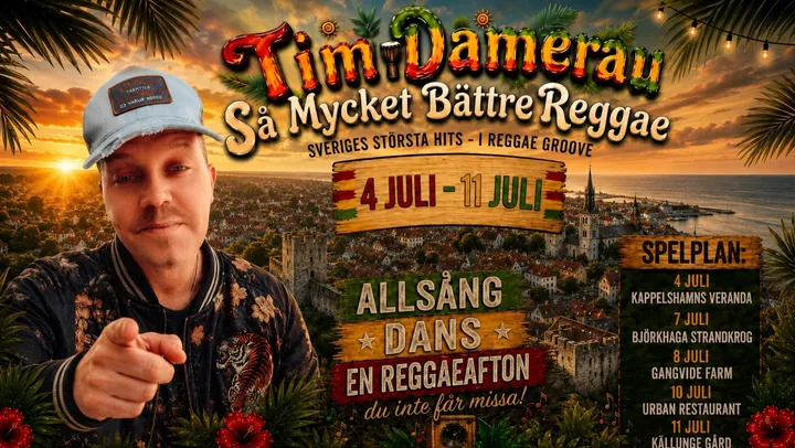 Så Mycket Bättre Reggae Tour - Kappelshamns Veranda – Lärbro