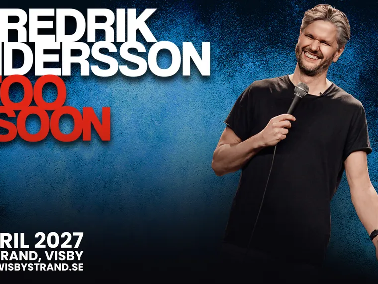 Fredrik Andersson | TOO SOON – Visby